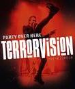 Terrorvision: Вечеринка здесь ... Наживо в Лондоне / Terrorvision: Party Over Here... Live in London (Blu-ray)
