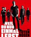 Die Toten Hosen - Тур 2018 / Die Toten Hosen: Weil du nur einmal lebst &ndash; Die Toten Hosen auf Tour (Blu-ray)