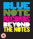 Blue Note Records: Помимо примечаний / Blue Note Records: Beyond the Notes (Blu-ray)