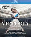 Филип Фини: Виктория / Feeney: Victoria - Northern Ballet (2019) (Blu-ray)