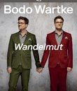 Бодо Вартке: альбом "Wandelmut" / Bodo Wartke: Wandelmut (Blu-ray)