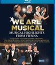 Музыкальные моменты из Вены (2021) / We Are Musical - Musical Highlights From Vienna (Blu-ray)