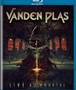 Vanden Plas: концерт "Live & Immortal" в Кайзерслаутерне / Vanden Plas: Live & Immortal (Blu-ray)