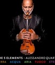 Алессандро Кварта: Пять элементов / Alessandro Quarta: The 5 Elements (Blu-ray)