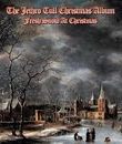 Джетро Талл: Рождественский сборник "Christmas Album" (deluxe Atmos-издание) / Jethro Tull: The Jethro Tull Christmas Album - Fresh Snow At Christmas (Ltd Deluxe Edition) (Blu-ray)