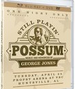 Музыка и воспоминания о Джордже Джонсе / Still Playin Possum: Music & Memories of George Jones (Blu-ray)