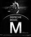 Depeche Mode: концертный фильм "M" / Depeche Mode: M (DigiPack) (Blu-ray)