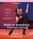От балета до Бродвея: работы Уилдона / Ballet To Broadway: Wheeldon Works (Blu-ray)