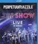 Perpetuum Jazzile: Шоу на Арене / Perpetuum Jazzile: The Show, Live in Arena (2014) (Blu-ray)