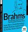 Архив Классики: Брамс - Полное собрание камерной музыки / Classic Archive Brahms - The Complete Chamber Music (1962-1997) (Blu-ray)