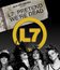 L7: Притворимся мертвыми / L7: Pretend We're Dead (2016) (Blu-ray)