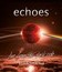 Echoes: наживо с Темной Стороны - трибьют Пинк Флойд / Echoes: Live from the Dark Side - A Tribute to Pink Floyd (Blu-ray)