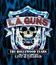 L.A. Guns: Голливудские годы наживо и под завязку / L.A. Guns: The Hollywood Years Live & Loaded (Blu-ray)
