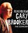 Вспоминая Гэри Брукера: Концерт / Remembering Gary Brooker: The Concert (Box-set 2 CD+ DVD) (Blu-ray)