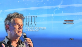 Человек-Хит: Дэвид Фостер и друзья / Hit Man: David Foster & Friends (2008) (Blu-ray)